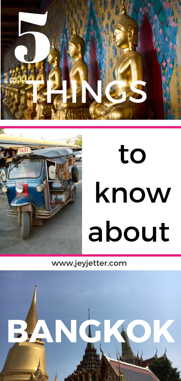 5 Things to Know When Planning a Trip to Bangkok